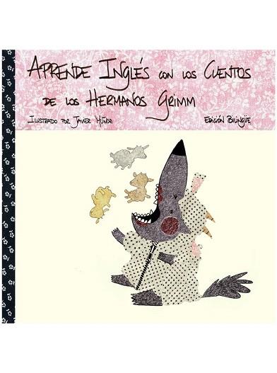 APRENDE INGLÉS CON LOS CUENTOS DE LOS HERMANOS GRIMM | 9788492968091 | GIL SOPEÑA, ÍÑIGO/GRIMM, WILHELM | Llibres Parcir | Llibreria Parcir | Llibreria online de Manresa | Comprar llibres en català i castellà online