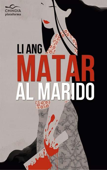 Matar al marido | 9788415577454 | Ang, Li | Llibres Parcir | Llibreria Parcir | Llibreria online de Manresa | Comprar llibres en català i castellà online