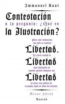 CONTESTACIÓN A LA PREGUNTA: ¿QUÉ ES LA ILUSTRACIÓN? (GREAT IDEAS 9) | 9788430609352 | KANT  , IMMANUEL | Llibres Parcir | Llibreria Parcir | Llibreria online de Manresa | Comprar llibres en català i castellà online