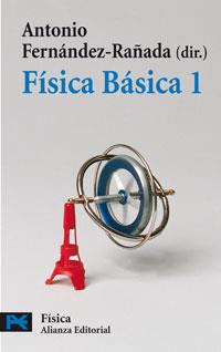 FISICA BASICA 1 | 9788420658315 | FERNANDEZ RAÐADA | Llibres Parcir | Librería Parcir | Librería online de Manresa | Comprar libros en catalán y castellano online