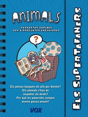 ELS SUPERTAFANERS / ELS ANIMALS | 9788499741437 | LAROUSSE EDITORIAL | Llibres Parcir | Llibreria Parcir | Llibreria online de Manresa | Comprar llibres en català i castellà online