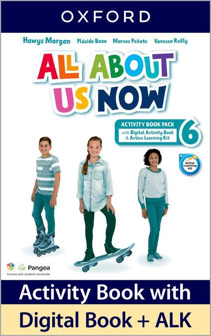 ALL ABOUT US NOW 6 . ACTIVITY BOOK | 9780194074025 | MORGAN, HAWYS / BAZO, PLÁCIDO / PEÑATE, MARCOS / REILLY, VANESSA | Llibres Parcir | Llibreria Parcir | Llibreria online de Manresa | Comprar llibres en català i castellà online