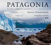 PATAGONIA EL ULTIMO CONFIN DE LA NATURALEZA | 9788498010152 | ZIMMERMANN | Llibres Parcir | Llibreria Parcir | Llibreria online de Manresa | Comprar llibres en català i castellà online