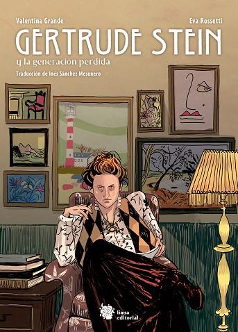 GERTRUDE STEIN Y LA GENERACIÓN PERDIDA | 9788412359978 | GRANDE, VALENTINA/ROSSETTI, EVA | Llibres Parcir | Llibreria Parcir | Llibreria online de Manresa | Comprar llibres en català i castellà online