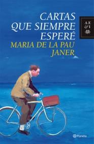 CARTAS QUE SIEMPRE ESPERE | 9788408090465 | MARIA DE LA PAU JANER | Llibres Parcir | Llibreria Parcir | Llibreria online de Manresa | Comprar llibres en català i castellà online