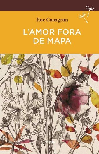 L'AMOR FORA DE MAPA (BUTXACA) | 9788416698127 | ROC CASAGRAN CASAÑAS | Llibres Parcir | Llibreria Parcir | Llibreria online de Manresa | Comprar llibres en català i castellà online