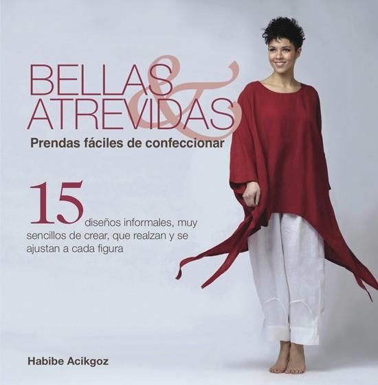 BELLAS & ATREVIDAS | 9788415053378 | ACIKGOZ, HABIBE | Llibres Parcir | Llibreria Parcir | Llibreria online de Manresa | Comprar llibres en català i castellà online