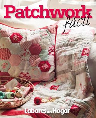 PATCHWORK FÁCIL | 9788490563953 | VARIOS AUTORES | Llibres Parcir | Llibreria Parcir | Llibreria online de Manresa | Comprar llibres en català i castellà online