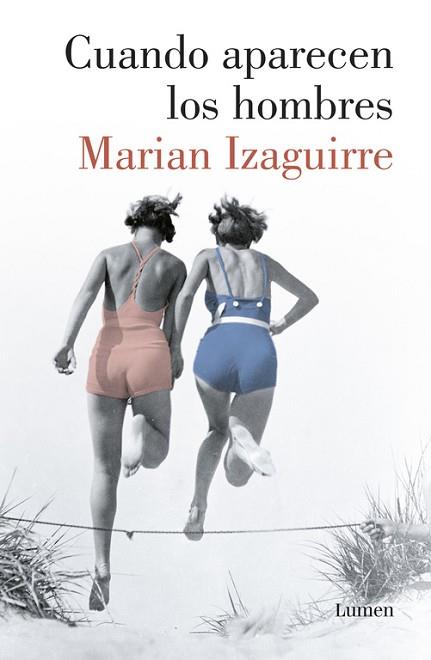 CUANDO APARECEN LOS HOMBRES | 9788426404060 | IZAGUIRRE, MARIAN | Llibres Parcir | Llibreria Parcir | Llibreria online de Manresa | Comprar llibres en català i castellà online