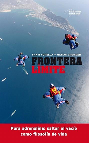 FRONTERA LÍMITE | 9788416096763 | CORELLA, SANTIAGO / CROWDER, MATIAS | Llibres Parcir | Llibreria Parcir | Llibreria online de Manresa | Comprar llibres en català i castellà online