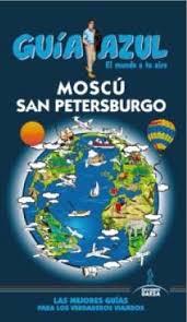 GUIA AZUL: MOSCÚ Y SAN PETERSBURGO | 9788416137954 | GARCÍA, JESÚS | Llibres Parcir | Llibreria Parcir | Llibreria online de Manresa | Comprar llibres en català i castellà online