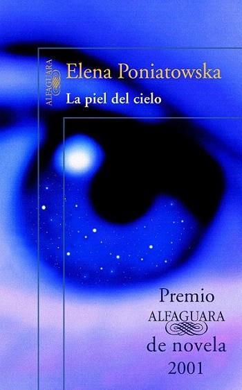 LA PIEL DEL CIELO | 9788420442419 | ELENA PONIATOWSKA | Llibres Parcir | Librería Parcir | Librería online de Manresa | Comprar libros en catalán y castellano online