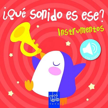 ¿QUE SONIDO ES ESE? : INSTRUMENTOS | 9788408129394 | YOYO | Llibres Parcir | Llibreria Parcir | Llibreria online de Manresa | Comprar llibres en català i castellà online