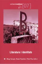 LITERATURA I IDENTITATS | 9788497910309 | SUNYER | Llibres Parcir | Librería Parcir | Librería online de Manresa | Comprar libros en catalán y castellano online