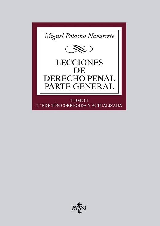 LECCIONES DE DERECHO PENAL PARTE GENERAL | 9788430962952 | POLAINO NAVARRETE, MIGUEL | Llibres Parcir | Llibreria Parcir | Llibreria online de Manresa | Comprar llibres en català i castellà online