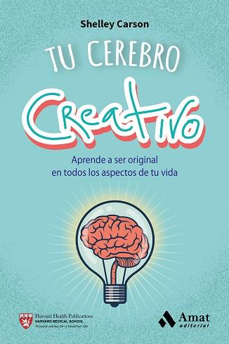 TU CEREBRO CREATIVO | 9788497358187 | CARSON, SHELLEY | Llibres Parcir | Llibreria Parcir | Llibreria online de Manresa | Comprar llibres en català i castellà online