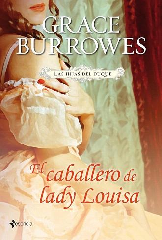  EL CABALLERO DE LADY LOUISA LAS HIJAS DEL DUQUE | 9788408114062 | GRACE BURROWES | Llibres Parcir | Llibreria Parcir | Llibreria online de Manresa | Comprar llibres en català i castellà online