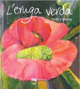 ORUGA VERDA | 9788494830068 | CUTTING, SALLY | Llibres Parcir | Llibreria Parcir | Llibreria online de Manresa | Comprar llibres en català i castellà online