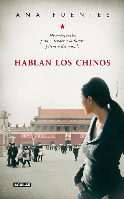 Hablan los chinos | 9788403012905 | Fuentes Fernandez, Ana | Llibres Parcir | Llibreria Parcir | Llibreria online de Manresa | Comprar llibres en català i castellà online