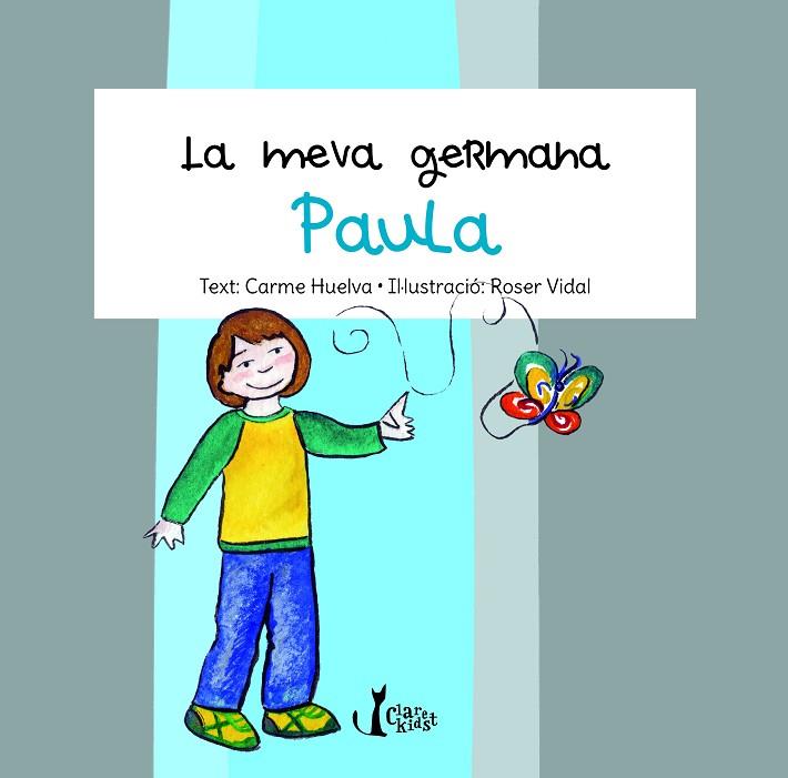 LA MEVA GERMANA PAULA | 9788498466942 | HUELVA LLAMAS, CARME | Llibres Parcir | Llibreria Parcir | Llibreria online de Manresa | Comprar llibres en català i castellà online