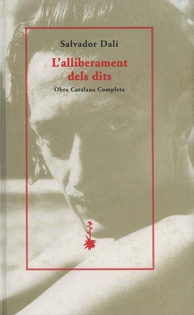 ALLIBERAMENT DITS | 9788477271543 | DALI | Llibres Parcir | Llibreria Parcir | Llibreria online de Manresa | Comprar llibres en català i castellà online