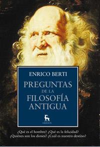 PREGUNTAS DE LA FILOSOFIA ANTIGUA | 9788424919559 | BERTI ENRICO | Llibres Parcir | Llibreria Parcir | Llibreria online de Manresa | Comprar llibres en català i castellà online