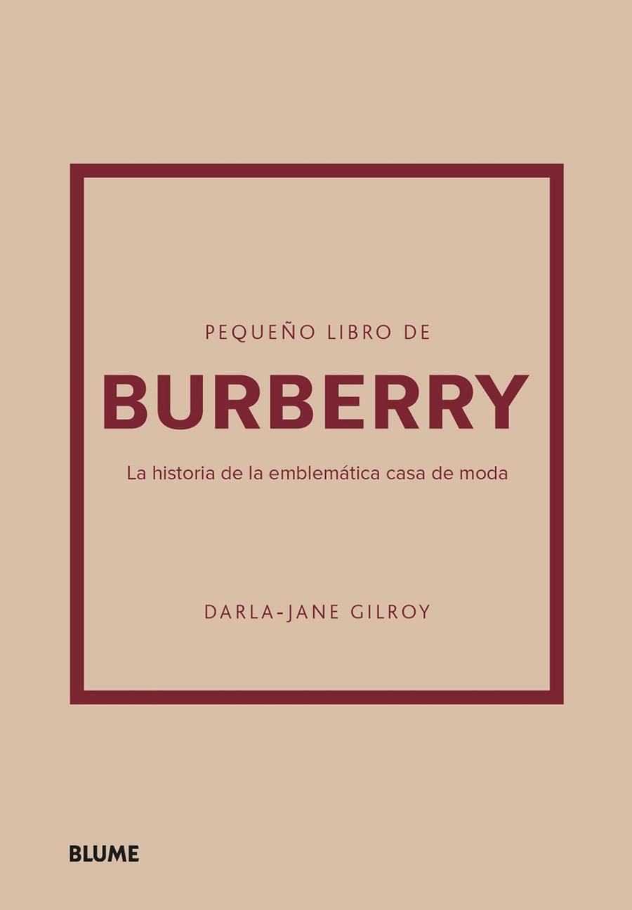 PEQUEÑO LIBRO DE BURBERRY | 9788410048492 | GILROY, DARLA-JANE | Llibres Parcir | Llibreria Parcir | Llibreria online de Manresa | Comprar llibres en català i castellà online