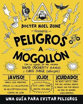 PELIGROS A MOGOLLÓN | 9788416306909 | DAVIDO'DOHERY - CHRIS JUDGE | Llibres Parcir | Llibreria Parcir | Llibreria online de Manresa | Comprar llibres en català i castellà online