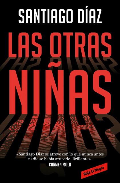 LAS OTRAS NIÑAS | 9788418052651 | DÍAZ, SANTIAGO | Llibres Parcir | Llibreria Parcir | Llibreria online de Manresa | Comprar llibres en català i castellà online