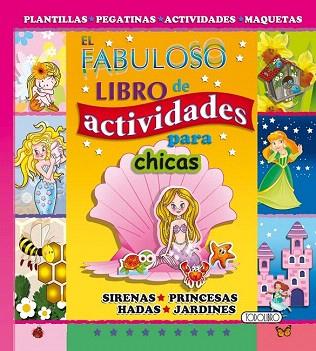 EL FABULOSO LIBRO DE ACTIVIDADES PARA CHICAS | 9788490371220 | TODOLIBRO, EQUIPO | Llibres Parcir | Llibreria Parcir | Llibreria online de Manresa | Comprar llibres en català i castellà online