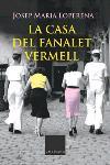 LA CASA DEL FANALET VERMELL | 9788466404198 | LOPERENA JOSEP MARIA | Llibres Parcir | Llibreria Parcir | Llibreria online de Manresa | Comprar llibres en català i castellà online