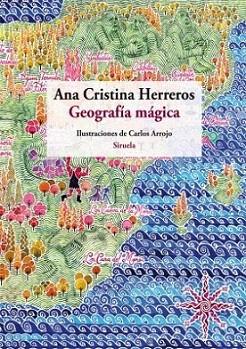 GEOGRAFIA MAGICA leyendas de nuestra geografia ilustrado | 9788498414417 | ANA CRISTINA HERREROS | Llibres Parcir | Llibreria Parcir | Llibreria online de Manresa | Comprar llibres en català i castellà online