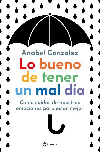 LO BUENO DE TENER UN MAL DÍA | 9788408223306 | GONZALEZ, ANABEL | Llibres Parcir | Llibreria Parcir | Llibreria online de Manresa | Comprar llibres en català i castellà online