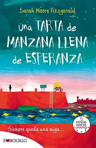 UNA TARTA DE MANZANA LLENA DE ESPERANZA | 9788416087273 | MOORE FITZGERALD, SARAH | Llibres Parcir | Llibreria Parcir | Llibreria online de Manresa | Comprar llibres en català i castellà online