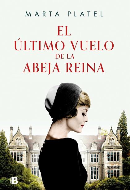 EL ÚLTIMO VUELO DE LA ABEJA REINA | 9788466673440 | PLATEL, MARTA | Llibres Parcir | Llibreria Parcir | Llibreria online de Manresa | Comprar llibres en català i castellà online