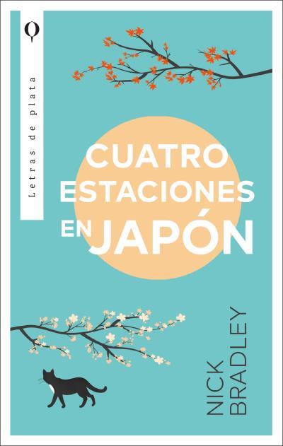 CUATRO ESTACIONES EN JAPÓN | 9788492919505 | BRADLEY, NICK | Llibres Parcir | Llibreria Parcir | Llibreria online de Manresa | Comprar llibres en català i castellà online