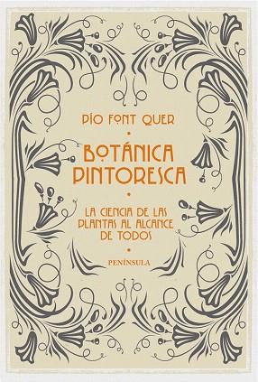 BOTÁNICA PINTORESCA | 9788499423500 | PÍO FONT QUER | Llibres Parcir | Llibreria Parcir | Llibreria online de Manresa | Comprar llibres en català i castellà online