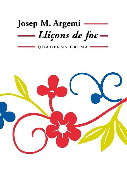 LLIÃONS DE FOC | 9788477273981 | ARGEMI JOSEP M | Llibres Parcir | Llibreria Parcir | Llibreria online de Manresa | Comprar llibres en català i castellà online