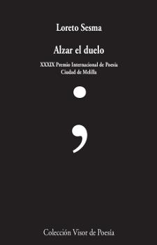 ALZAR EL DUELO | 9788498953305 | SESMA, LORETO | Llibres Parcir | Llibreria Parcir | Llibreria online de Manresa | Comprar llibres en català i castellà online