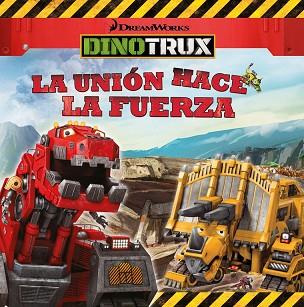 LA UNIÓN HACE LA FUERZA (DINOTRUX. PRIMERAS LECTURAS) | 9788448846466 | VARIOS AUTORES | Llibres Parcir | Llibreria Parcir | Llibreria online de Manresa | Comprar llibres en català i castellà online