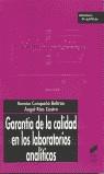 GARANTÍA DE LA CALIDAD EN LOS LABORATORIOS ANALÍTICOS | 9788497560245 | COMPAÑÓ BELTRÁN, RAMON / RÍOS CASTRO, ÁNGEL | Llibres Parcir | Llibreria Parcir | Llibreria online de Manresa | Comprar llibres en català i castellà online