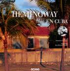 HEMINGWAY EN CUBA | 9788449424083 | CORTANZE GERARD DE | Llibres Parcir | Llibreria Parcir | Llibreria online de Manresa | Comprar llibres en català i castellà online