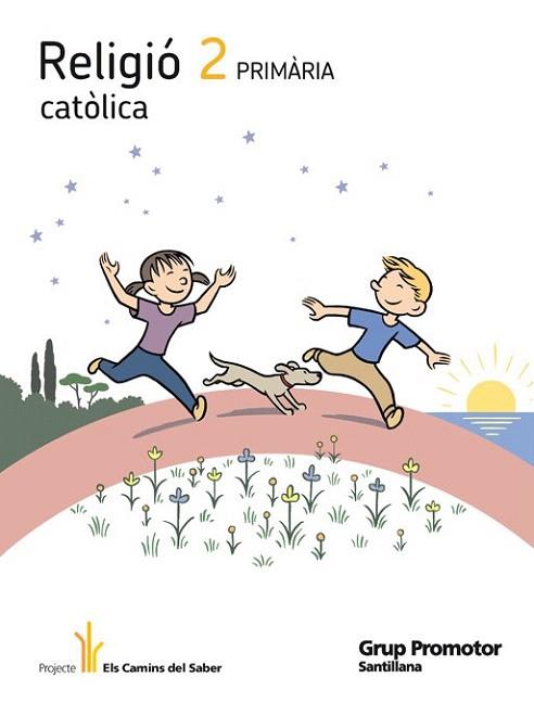 RELIGIO CATOLICA 2 PRIMARIA ELS CAMINS DEL SABER | 9788479186579 | Varios autores | Llibres Parcir | Llibreria Parcir | Llibreria online de Manresa | Comprar llibres en català i castellà online