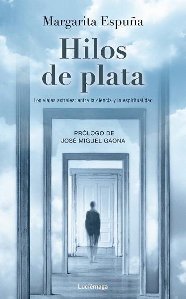 HILOS DE PLATA | 9788415864196 | MARGARITA ESPUÑA CEREZO | Llibres Parcir | Llibreria Parcir | Llibreria online de Manresa | Comprar llibres en català i castellà online