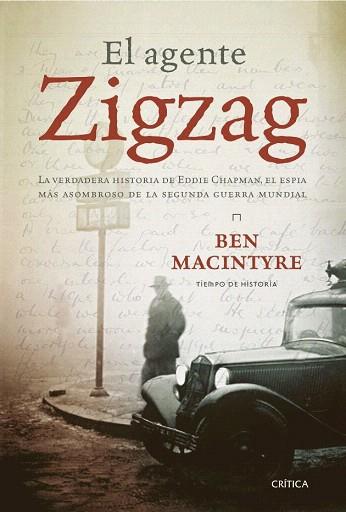 EL AGENTE ZIGZAG | 9788498926224 | BEN MACINTYRE | Llibres Parcir | Llibreria Parcir | Llibreria online de Manresa | Comprar llibres en català i castellà online