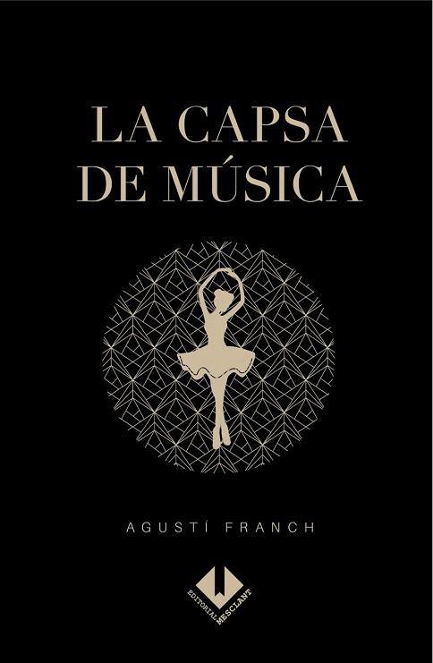 LA CAPSA DE MUSICA | 9789992072127 | FRANCH, AGUSTI | Llibres Parcir | Llibreria Parcir | Llibreria online de Manresa | Comprar llibres en català i castellà online