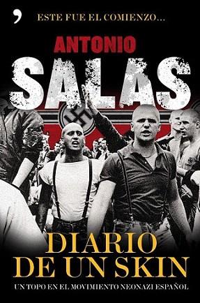 DIARIO DE UN SKIN | 9788484608899 | SALAS ANTONIO | Llibres Parcir | Llibreria Parcir | Llibreria online de Manresa | Comprar llibres en català i castellà online