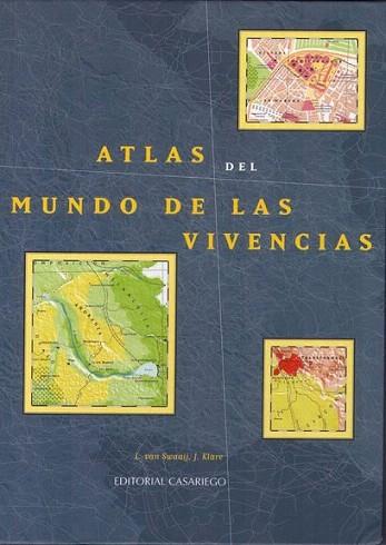 ATLAS DEL MUNDO DE LAS VIVENCIAS | 9788486760649 | VAN SWAAIJ L | Llibres Parcir | Librería Parcir | Librería online de Manresa | Comprar libros en catalán y castellano online