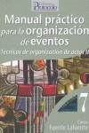 MANUAL PRÁCTICO PARA LA ORGANIZACIÓN DE EVENTOS | 9788495789150 | FUENTE, CARLOS | Llibres Parcir | Llibreria Parcir | Llibreria online de Manresa | Comprar llibres en català i castellà online