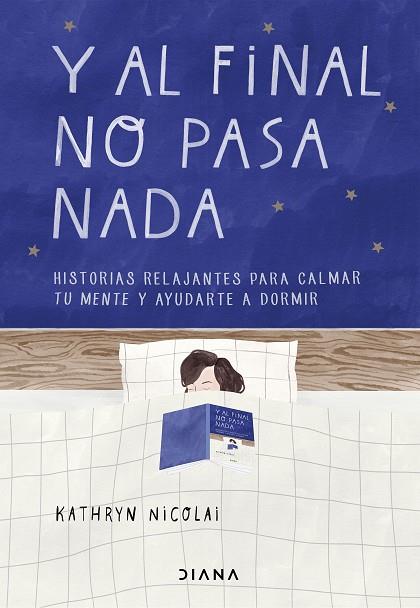 Y AL FINAL NO PASA NADA | 9788418118265 | NICOLAI, KATHRYN | Llibres Parcir | Llibreria Parcir | Llibreria online de Manresa | Comprar llibres en català i castellà online